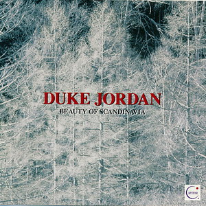 Duke Jordan/Beauty Of Scandinavia